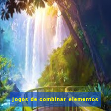 jogos de combinar elementos